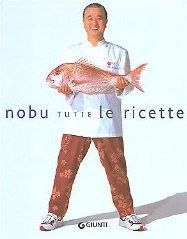 Nobu, tutte le ricette